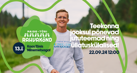 Esmakordselt: Paide - Türi rahvakõnd Tõnis Niinemetsaga