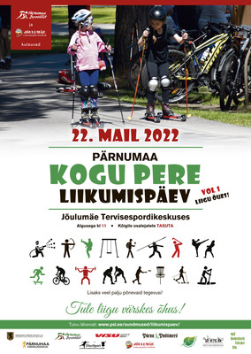 Pärnumaa Kogu Pere Liikumispäev VOL 1 - LIIGU VÄRSKES ÕHUS!